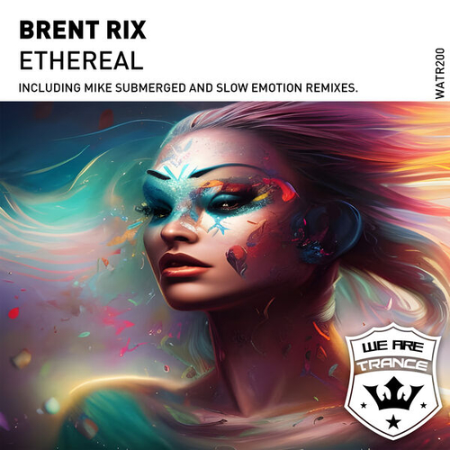 Brent Rix - Ethereal [WATR200]